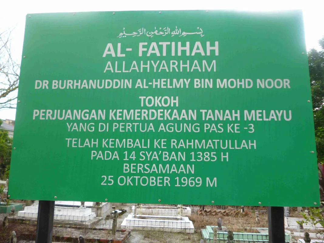 Signage at the grave of Dr. Burhanuddin Al-Helmy